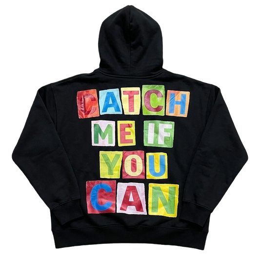"CATCH ME IF YOU CAN" Graphic Hoodie